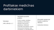 Презентация 'Hospitāli iegūtās infekcijas - profilakse', 8.