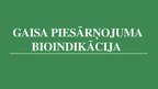 Презентация 'Gaisa piesārņojuma bioindikācija - eksperiments', 1.