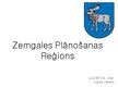 Презентация 'Zemgales plānošanas reģions', 1.