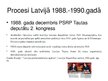 Презентация 'Latvijas 1990.gada 4.maijs', 4.