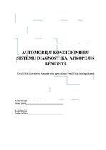 Дипломная 'Automobiļu kondicionieru sistēmu diagnostika, apkope un remonts', 1.