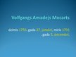 Презентация 'Volfgangs Amadejs Mocarts', 1.