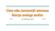 Презентация 'Blociņa analogu analīze un dzīves cikls', 1.