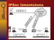 Презентация 'IP drošība', 7.