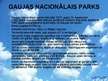 Презентация 'Gaujas Nacionālais parks', 6.