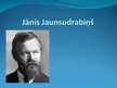Презентация 'Jānis Jaunsudrabiņš "Vēja ziedi"', 1.