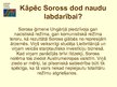 Презентация 'Sorosa fonds - Latvija', 4.