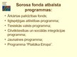 Презентация 'Sorosa fonds - Latvija', 8.