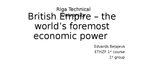 Презентация 'British Empire - the world's foremost economic power', 1.