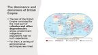 Презентация 'British Empire - the world's foremost economic power', 9.