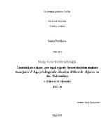 Эссе 'Zinātniskais raksts: Are legal experts better decision makers than jurors? A psy', 1.