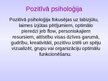 Презентация 'Pozitīvā psiholoģija', 3.