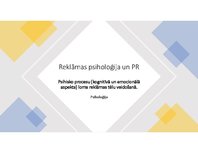 Презентация 'Psihisko procesu (kognitīvā un emocionālā aspekta) loma reklāmas tēlu veidošanā', 1.