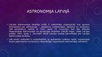 Презентация 'Astronomija Latvijā', 3.