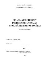 Реферат 'SIA "Smart Choice" pieteikums Latvijas kvalitātes balvas izcīņai', 1.