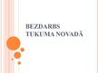 Презентация 'Bezdarbs Tukuma novadā', 1.