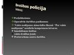 Презентация 'Latvijas policija, tās uzdevumi, darbības tiesiskais pamats, struktūra un pakļau', 11.
