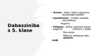 Презентация 'Pētījuma apraksts Dabaszinības 5. klase Cilvēku veidotas ekosistēmas - Pagalms', 2.