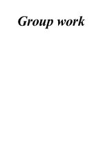 Эссе 'Group Work', 1.