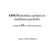 Презентация 'EBSCO datubāzes apraksts un meklēšanas pamācība', 1.