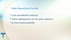 Презентация 'Veselības aprūpes finansējums Latvijā un pasaulē', 4.