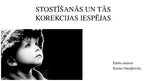 Презентация 'Stostīšanās un tās korekcijas iespējas', 1.