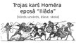Презентация 'Trojas karš Homēra eposā "Iliāda"', 1.