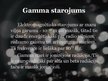 Презентация 'Gamma starojums', 2.