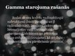 Презентация 'Gamma starojums', 4.