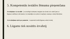 Презентация 'Lūgums ārvalstij par procesuālās darbības veikšanu', 9.