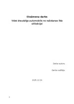 Реферат 'Videi draudzīgs automobilis no ražošanas līdz utilizācijai', 1.