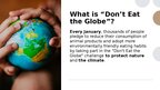Презентация 'Don't Eat the Globe 2023', 3.