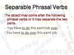 Презентация 'Phrasal Verbs', 4.