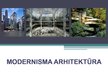 Презентация 'Modernisma arhitektūra', 1.