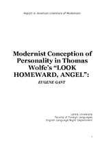 Эссе 'Modernist Conception of Personality in Wolfe's "Look Homeward Angel"', 1.