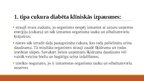 Презентация 'Cukura diabēta tipi un klīniskas izpausmes', 7.