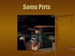 Презентация 'Somu pirts', 1.