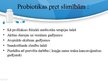 Реферат 'Probiotikas, probiotikas pārtikā, to ražošana un darbības mehānisms', 24.