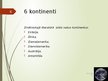 Презентация 'Kontinenti', 6.