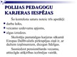 Презентация 'Pedagogu atalgojums un profesionālā pilnveide Polijā', 8.