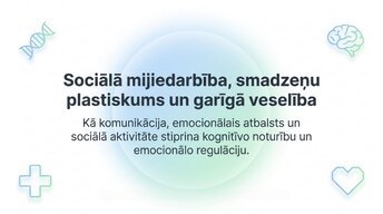 Презентация 'Sociālā mijiedarbība, smadzeņu plastiskums un garīgā veselība', 1.