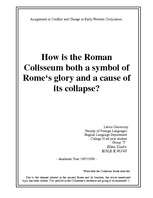 Эссе 'Roman Colisseum As Symbol of Rome's Glory and Collapse', 1.