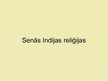 Презентация 'Senās Indijas reliģijas', 1.