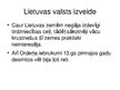 Презентация 'Lietuvas valsts izveidošanās un Lietuvas lielkunigaitija', 2.