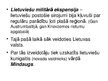 Презентация 'Lietuvas valsts izveidošanās un Lietuvas lielkunigaitija', 3.