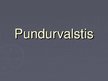 Презентация 'Pundurvalstis', 1.