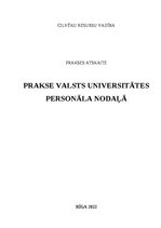 Отчёт по практике 'Personāla vadības un Lietvedības prakse vadošas universitātes Personāla nodaļā', 1.