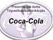 Презентация '"Coca-Cola" reklāmas attīstības vēsture un pozitīvie, negatīvie aspekti', 1.