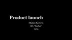 Презентация 'Product Launch', 1.