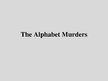 Презентация 'The Alphabet Murders', 1.
